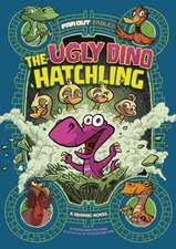 The Ugly Dino Hatchling