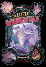 The Little Werewolf: A Graphic Novel