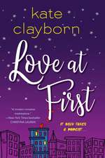 Love at First: An Uplifting and Unforgettable Story of Love and Second Chances