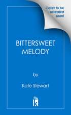 Bittersweet Melody