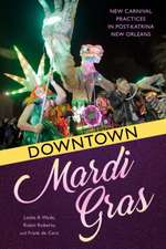 Downtown Mardi Gras