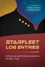 Starfleet Log Entries
