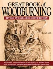 Great Book of Woodburning, Revised and Expanded Second Edition