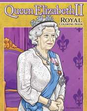 Queen Elizabeth II Royal Coloring Book