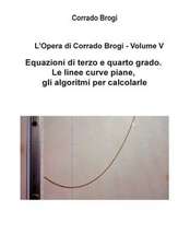 L'Opera Di Corrado Brogi - Volume V