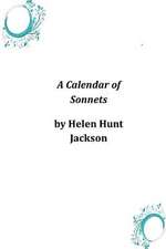 A Calendar of Sonnets