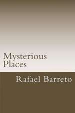 Mysterious Places