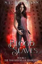 Blood Slaves