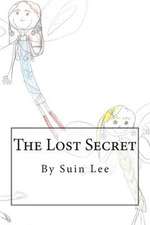 The Lost Secret