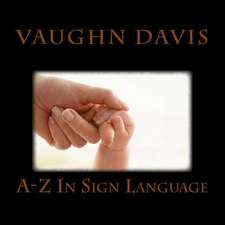 Sign Language from A-Z