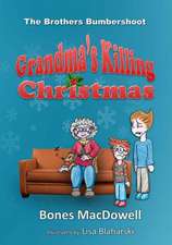 Grandma's Killing Christmas