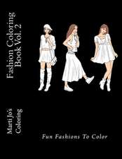 Fashion Coloring Book Vol. 2