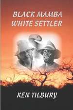 Black Mamba White Settler