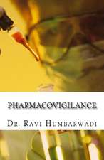 Pharmacovigilance