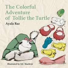 The Colorful Adventure of Tollie the Turtle