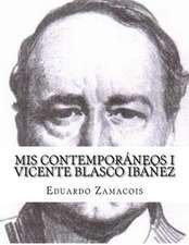 MIS Contemporaneos I Vicente Blasco Ibanez