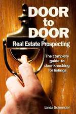 Door to Door Real Estate Prospecting