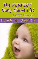 The Perfect Baby Name List