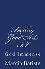 Feeling Good Art II