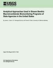 Analytical Approaches Used in Stream Benthic Macroinvertebrate Biomonitoring Programs of State Agencies in the United States