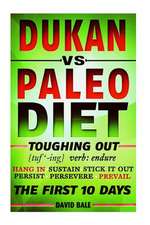 Dukan vs. Paleo Diet