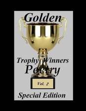 Golden Trophy Winners Poetry