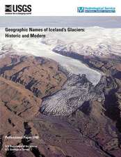 Geographic Names of Iceland?s Glaciers