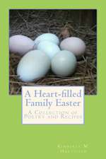 A Heart-Filled Family Easter