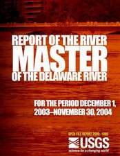 Report of the River Master of the Delaware River for the Period December 1, 2003