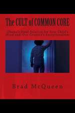 The Cult of Common Core