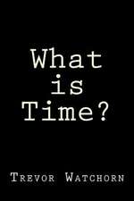 What Is Time?