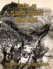 Mines of Plumas County, California