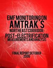 Emf Monitoring on Amtrak's Northeast Corridor