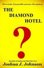 The Diamond Hotel