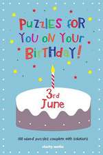 Puzzles for You on Your Birthday - 3rd June