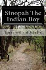 Sinopah the Indian Boy