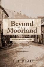 Beyond the Moorland