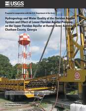 Hydrogeology and Water Quality of the Floridan Aquifer System and Effect of Lower Floridan Aquifer Pumping on the Upper Floridan Aquifer at Hunter Arm