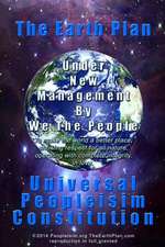 The Earth Plan Universal Peopleisim Constitution