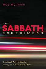 The Sabbath Experiment