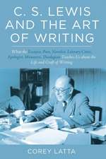 C. S. Lewis and the Art of Writing