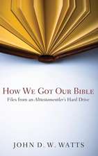 How We Got Our Bible