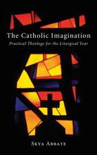 The Catholic Imagination