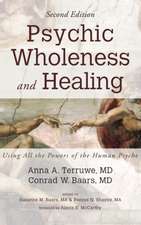 Psychic Wholeness and Healing, Second Edition