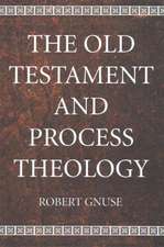 The Old Testament and Process Theology