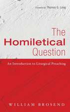 The Homiletical Question