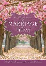 Marriage Is a Vision