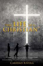 The Life of a Christian