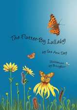 The Flutter-By Lullaby