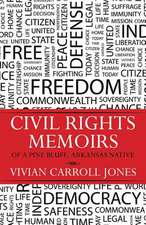 Civil Rights Memoirs of a Pine Bluff, Arkansas Native